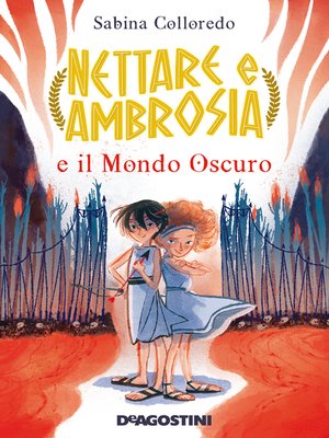 cover image of Nettare e Ambrosia e il Mondo Oscuro